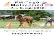 FM-Tage MatzenriedF 7. + 8. Juli 2012 - OberbottigenSamstag, 7. Juli 2012 Prüfung 4: Gymkhana Stufe 0 Parcoursbesichtigung 11:30 Uhr Start 11:45 Uhr 8 Start-Nr. Pferd-Nr. Pferd Reiter/in