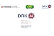 DRK30 - DRK 32 BBS 20 04 -22 04 16 › downloads.html?file=files... · Microsoft PowerPoint - DRK30 - DRK 32 BBS 20 04 -22 04 16 Author: DRK Created Date: 4/26/2016 3:36:55 PM 