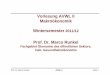 Vorlesung AVWL II Makroökonomik Wintersemester 2011/12 · Prof. Dr. Marco Runkel AVWL II Seite 2 Einführung Makroökonomik – Das spannendste Fach des Grundstudiums? Makro behandelt