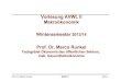 Vorlesung AVWL I Makroökonomik Wintersemester 2013/14 › fileadmin › fg124 › avwl2 › ws201… · Prof. Dr. Marco Runkel AVWL II Seite 2 Einführung ! Makroökonomik – Das