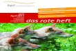Ausgabe Nr. 1/2014 das rote heft Bayern e. V. im bptStatistisches Jahrbuch über Ernäh-rung, Landwirtschaft und Forsten 2013, 644 Seiten, 522 Tabellen, 79,95 Euro, ISBN 978-3-7843-5325-8,