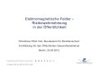 Elektromagnetische Felder ¢â‚¬â€œ Risikowahrnehmung in ... Christiane P£¶lzl-Viol, BfS, 22.3.2012, Berlin