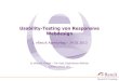 Usability-Testing von Responsive Webdesign€¦ · 18 Usability-Testing von Responsive Webdesign Martin Beschnitt Managing Director & Senior UX-Consultant 040 36166-7981 martin.beschnitt@eresult.de