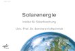 Solarenergie - German Aerospace Center · Solarenergie Institut für Solarforschung . Univ.-Prof. Dr. Bernhard Hoffschmidt . DLR.de • Folie 1