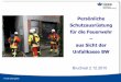 Persönliche Schutzausrüstung für die Feuerwehr aus Sicht ...€¦ · PowerPoint-Präsentation Author: Obergoeker Created Date: 12/6/2010 11:40:12 AM 