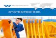SYSTEMTECHNIK - Wuppermann€¦ · Ladenbau Wir fertigen maßgeschneiderte Blech und Rohr komponenten aus Stahl, Edelstahl und Aluminium ... Telefon +43 (0) 50910 500 Telefax +43