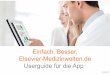 Einfach. Besser. Elsevier-Medizinwelten.de Userguidefür ...€¦ · Wir möchten Ihnen das Arbeiten mit unseren Elsevier-Medizinwelten-App so leicht wie möglich machen. Deshalb