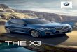 BMW X3 Katalog April 2020€¦ · – Dynamische Stabilit äts Control (DSC) inkl. Dynamische Traktions Control (DTC) – Parkbremse elektr omechanisch – Auff ahrwarnung mit City-Bremsfunktion