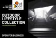OutDoor 2018 | LIFESTYLE COLLECTION Neben der generellen Prأ¤senz von Outdoor-Produkten, gibt es mit