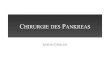 CHIRURGIE DES PANKREAS - UKS · Pankreas-kopf > -korpus > -schwanz Ca • Risiko:(Rauchen,(C2,(chron(PankreaEs,(familiär(• Histologie:(AdenoCa( duktal, azinär),(PlaenepithelCa