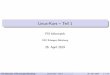 Linux-Kurs Teil 1 - FAU · FSI Informatik (FAU Erlangen-N urnberg) Linux-Kurs { Teil 1 26. April 2019 43 / 73. Fahrt aufnehmen Tab-Vervollst andigung Mit einem Druck auf 