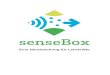 Handreichung für Lehrkräfte senseBox (1) · • HC-SR04 Ultraschall Entfernungssensor • BMX055 Lage-/ Kompass-/ Beschleunigungssensor • Lautstärkesensor Neben den Sensoren