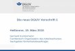 Die neue DGUV Vorschrift 1 - VDRIvdri.de/.../fachinformationen/heilbronn_19.03.2015_DGUV_Vorschrift_… · Die neue DGUV Vorschrift 1 Heilbronn, 19. März 2015 Gerhard Kuntzemann