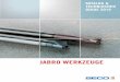 JABRO WERKZEUGE - fraeser-shop.de · 177 JABRO® – Werkzeugauswahl – Rostfrei und S-Werkstoffe Werkzeugbezeichnung JS720 JHP750 JHP760 JHP770 JHP780 JH770 Seite(n) 105-108, 180-183