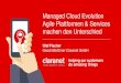 Managed Cloud Evolution Agile Plattformen & Services ... Agile Plattformen & Services machen den Unterschied