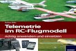 Telemetrie im RC-Flugmodell - Leseprobe · Telemetrie im RC-Flugmodell richtig anwenden und einsetzen Andreas Heller 65107-3 Titelei 19.03.12 13:56 Seite 3