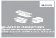 BLANCO INMOTION Speisenausgabewagen SAW/SAG · SAW/SAG unterscheiden sich in folgenden Merkmalen: BLANCO INMOTION Speisenausgabewagen SAW 1/2/3/4 Ein bis vier Bain-Marie-Becken zur