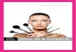 Make-up & Kosmetik - Beauty Academie · erscheinen. Außerdem kann die richtige Anwendung der Wimperntusche entscheidend dazu beitragen, die Wimpern optisch zu verlängern und die
