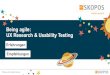 Being agile: UX Research & Usability Testing Being agile: UX Research & Usability Testing Erfahrungen