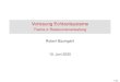 Vorlesung Echtzeitsysteme - Thema 4: Ressourcenverwaltungrobge/ezs/vl/ezs-04-ress.pdf · Thema 4: Ressourcenverwaltung Robert Baumgartl 24. Mai 2019 1/44. ... Eine niedrigpriorisierte