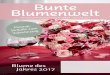 Blume des Jahres 2017 - Fleurop · 2017-03-31 · Fotos: shu erstock.com (Titel, S. 2, S. 3 und S. 10/11), Axel Jahn/Loki-Schmidt-Sti ung (S. 2 und S. 12/13), BLV Buchverlag (S. 3