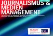 journAliSmu & medien mAnAgement - Weiterbildungen, Trainer, Speaker, Coaches und ... · 2015-10-08 · Social Media und New Media Trends sowie renommierten MedienwissenschaftlerInnen