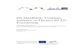 DS-Handbuch: Trainings- leitfaden zu Themen der EU ... · Das digitale Geschichtenerzählen ist der richtige Weg, um bei den Menschen das Bewusstsein für und das Wissen um den EU-Erweiterungsprozess