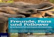Freunde, Fans und Follower - FRANZIS · 2017-09-13 · Bernd Schmitt Freunde, Fans und Follower 60540-3 Titelei.qxp_X 22.08.17 12:43 Seite 1