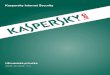 Kaspersky Internet Security · Pro správné vyuţití aplikace Kaspersky Internet Security byste měli být obeznámeni s rozhraním operaþního systému, který pouţíváte, mít