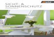 SICHT & SONNENSCHUTZ - Brönnimaxx-Storendienste · 2020-06-02 · Qualität Made in Germany – die hochwertigen Sicht- und Sonnen-schutzprodukte von erfal werden in Deutschland