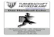 Das Handball Echo · 2020-01-10 · 5 Sonntag,12.01.2020 .2018 Die Tabelle der Landesklasse Weser-Ems Nord Mannschaft Tore Punkte 1 HSG Neuenburg/Bockhorn 331:287 18:2 2 TS Hoykenkamp