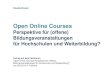 Open Online Courses - Claudia Bremer · social bookmarking microlearning social tagging online badges eLearning 2.0, 3.0, Edupunks Connectivism Open Education Web 2.0 open educational