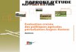 Evaluation croisée périurbaines Angers-Amiensterresenvilles.org › wp-content › uploads › 2017 › 04 › TEV... · du chantier 1 afin d’organiser l’opération. ... la
