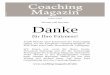 Ausgabe 2/2018 Danke - Coaching-Magazin · zur Förderung von Spontanität und kreativem Denken, zur Führung und Konﬂ iktbewältigung und zum Teambuilding eingesetzt werden. Miriam