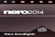 Nero BurnRightsftp6.nero.com › user_guides › nero2014 › burnrights › Nero... · 1.3 Systemvoraussetzungen . Nero BurnRights ist Teil des Nero-Produkts, das Sie installiert