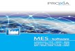MES - Software - LEAD Industrie-Marketing GmbH · Im Fokus: MES im Kontext zu Industrie 4.0 Neue Zeiten mit globalem Wettbewerb und hohem Kos- ... strument für mehr Transparenz,