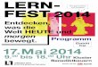 LERN- · 2015-10-13 · LERN-FEST 2014 17.Mai 2014 Kloster Benediktbeuern 9.00 bis 18.00 Uhr Eintritt frei Entdecken, was die Welt HEUTE und morgen bewegt. Hier …