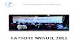 RAPPORT ANNUEL 2015 - BIANCO...Liste des abréviations ACMIL :Académie Militaire ATT :Agence du Transport Terrestre ANTS :Antsiranana ATV :Antananarivo Télévision BAD :Banque Africaine