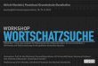 excitingEDU Wortschatzsuche2016 Folien · DIE SUCHE - TEIL 2 Die Lehrkraft ... INTEGRATION IN EINFACHE ERZÄHLENDE, BESCHREIBENDE SCHREIBKONTEXTE Hierdeis, Pestalozzi Grundschule