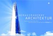 HERAUSRAGENDE ARCHITEKTUR - Hewlett Packard · Piano erkannte: Sellars Vision eines Turms mit breitem Nutzungsspektrum auf einem 4.000 Quadratmeter großen Grundstück würde sich