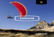 Manual - Nova Performance Paragliders · Mit ab 3.95 kg (XXS) ist er feder-leicht und dank schlauer Bremse bietet er ein Handling und eine Steig-leistung, die dich beeindrucken werden