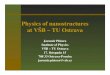 Physics of nanostructures at VŠB – TU Ostrava › ~nanoteam › events › ws2006 › pistora.pdfPhysics of nanostructures at VŠB – TU Ostrava Jaromír Pištora Institute of