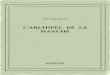 L archipel de la Manche - Bibebook · VICTORHUGO L’ARCHIPEL DE LA MANCHE 1883 Untextedudomainepublic. Uneéditionlibre. ISBN—978-2-8247-1071-6 BIBEBOOK
