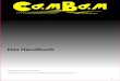 Das Handbuch - CamBam CNC › doc › de › dokumentation CamBam 0.9.8K... · 2011-08-23 · Objekte auswählen 11 Zeichnungs-Einheiten / Maßeinheiten. 11 Erzeugen von Fräsbahnberechnungen