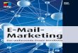 E-Mail-Marketing – Das umfassende Praxis-Handbuchmedia.mitp.de/vmi-buch/texte/inhaltsverzeichnis/... · Inhaltsverzeichnis 11 Teil VI Messen, testen und auswerten. . . . . . . 
