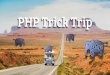 PHP Trick Tripmunsiwoo.kr/PHP_Trick_Trip.pdf · 2019-03-27 · 前 Index PHP소개-PHP와젠드엔진이란무엇인가요? PHP트릭소개-트릭이란무엇인가요? PHPTypecast&Comparison트릭분석