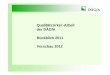 Qualitätszirkel -Arbeit der DÄGfA Rückblick 2011 Vorschau 2012 · 2020-03-21 · Organisation der Dozententreffen Akupunkturflyer Private Zusatzversicherung Vereins-Versicherungen