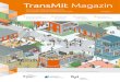 TransMit Magazin › fileadmin › ...seine Arbeit. In der Rubrik »Vor Ort« berichten die Verantwortlichen aus dem Burgenland - kreis, der Stadt Jena und dem Landkreis Wittenberg
