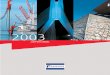 Freyssinet - Rapport annuel 2003 · 2010-01-20 · concours innovation du groupe Egis pour la selle multitube de haubans. Basé sur l'utilisation du toron breveté Cohestrand, une
