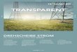 TRANSPARENT - Startseite | TransnetBW GmbH · neuen Newsletter der TransnetBW zu Themen aus Politik, Wirtschaft und Engeier . Seite 03 / HÖCHSTSPANNEND Die Systemführung auf einer